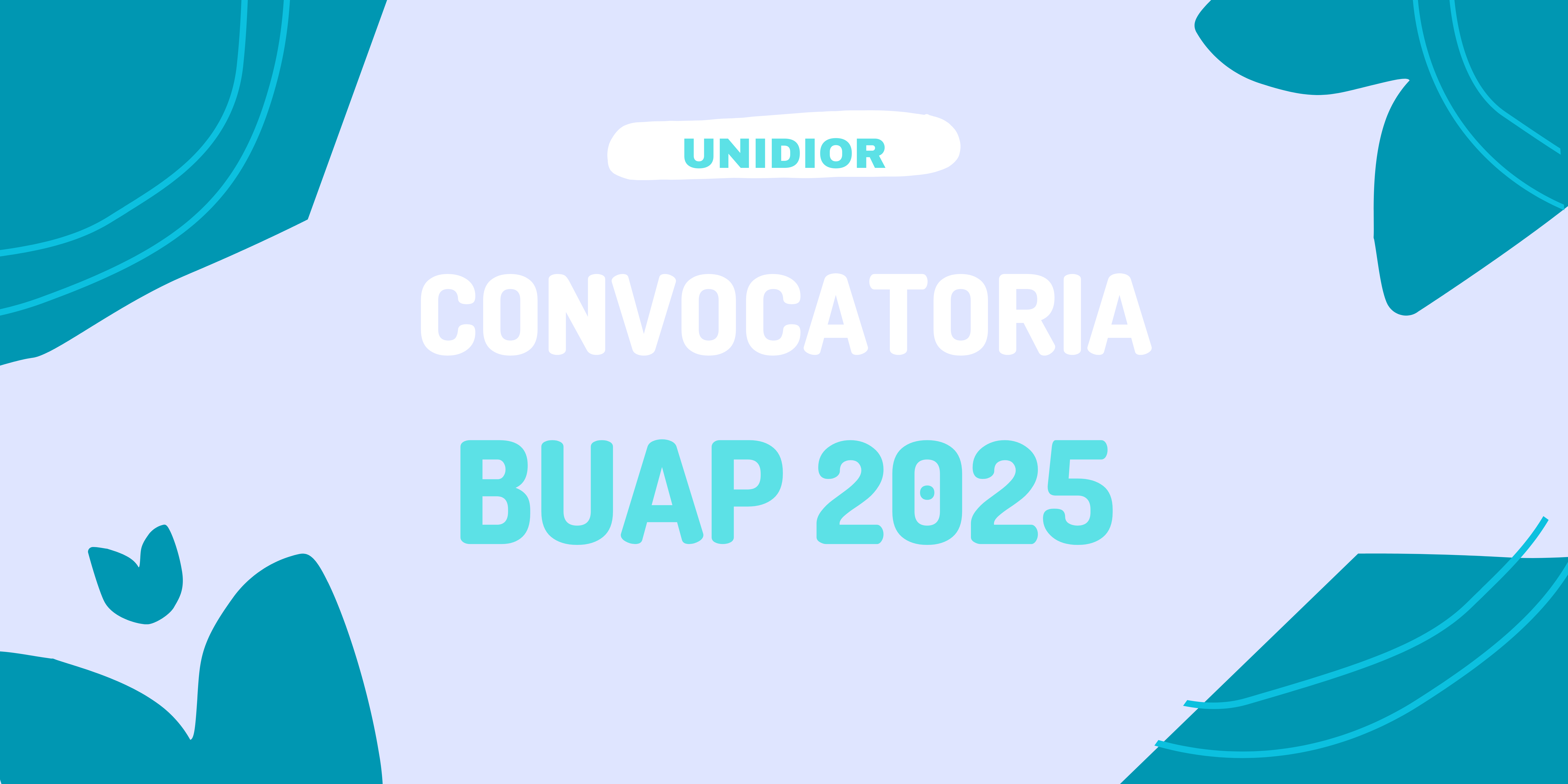 Convocatoria BUAP 2025: Todo lo que Necesitas Saber