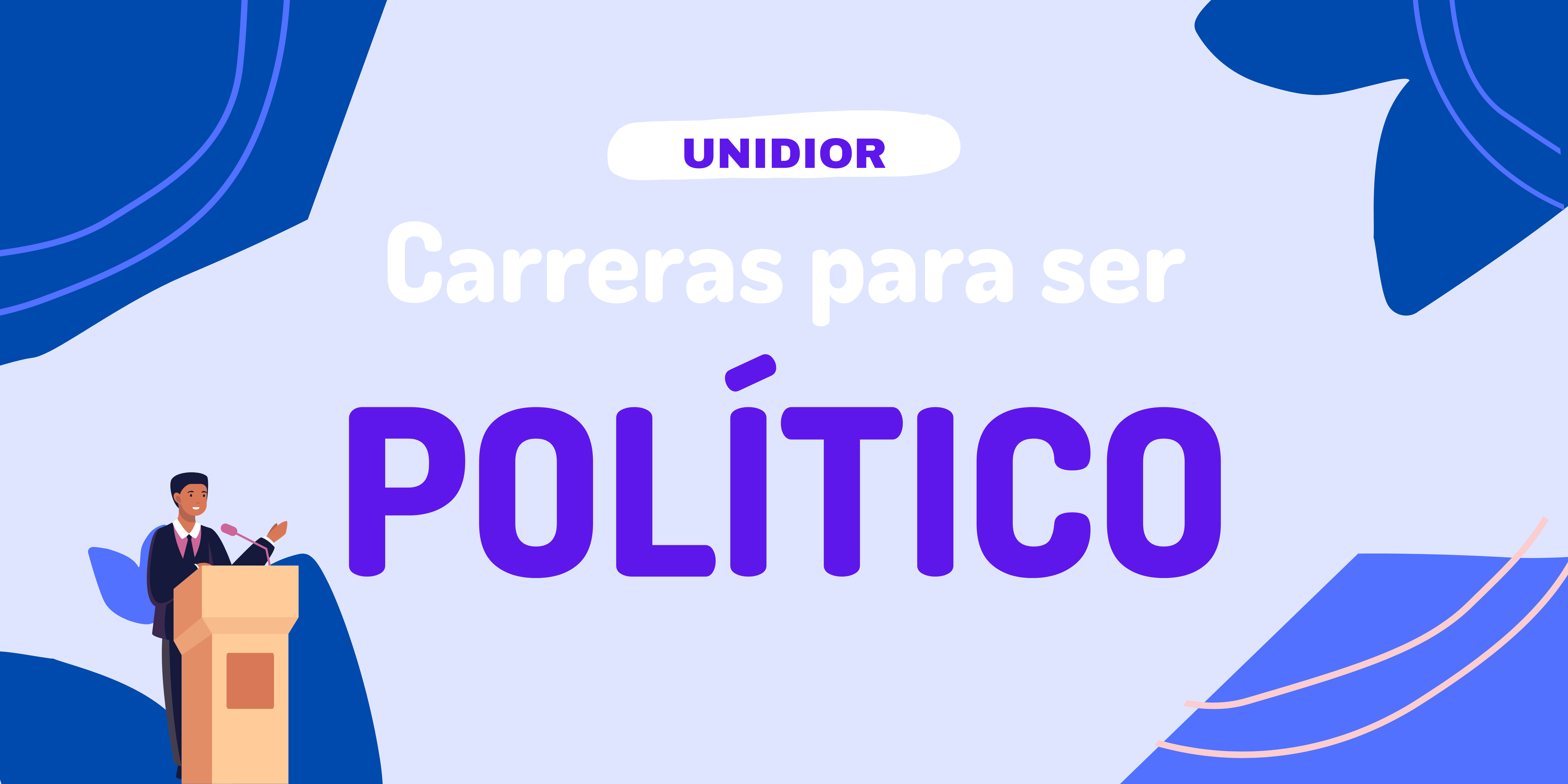 Carreras para Ser Político: Guía Completa para Elegir tu Camino en la Política